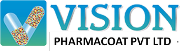 Vision Pharmacoat Pvt.Ltd