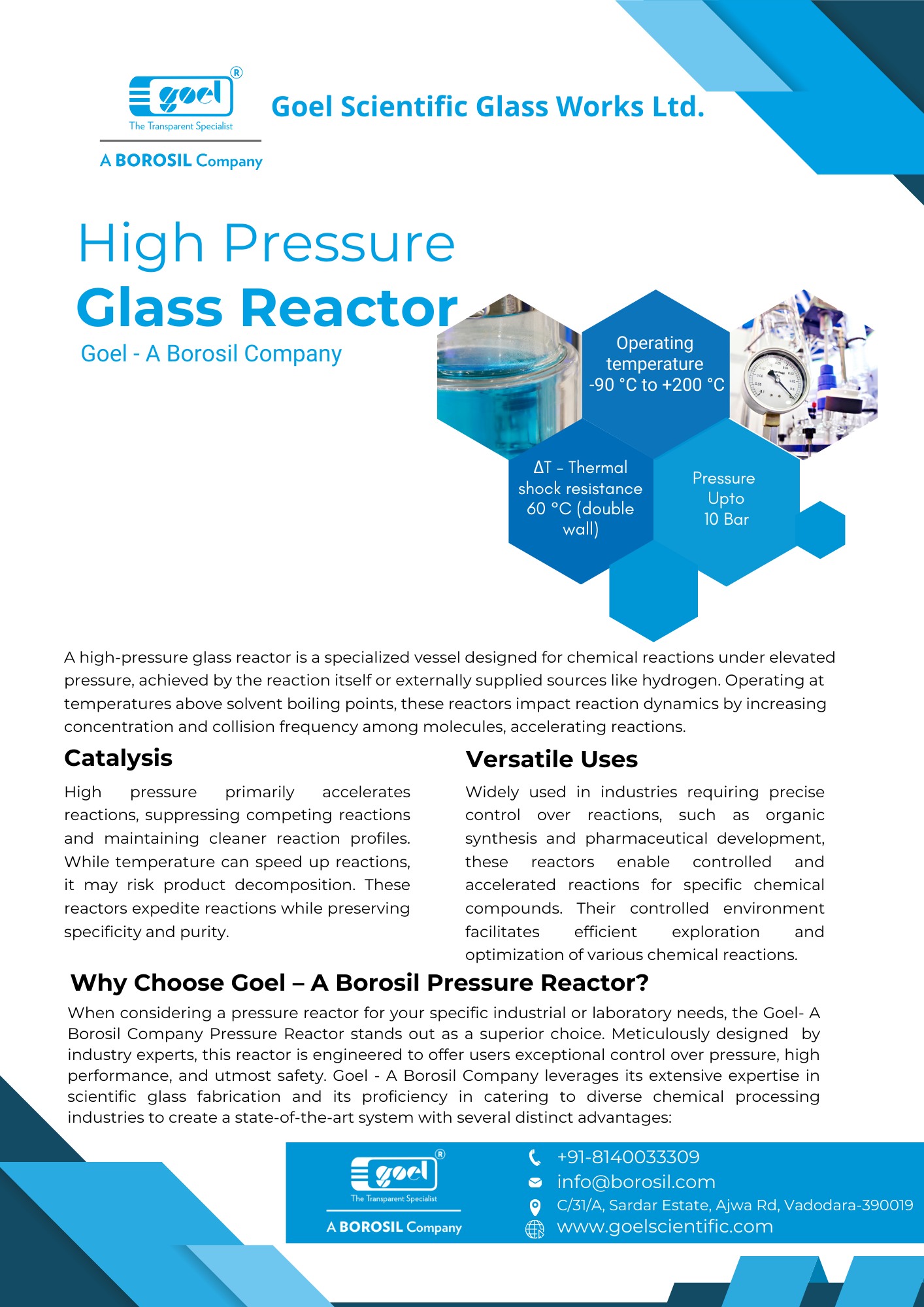 High Pressure Glass Reactor by Goel Scientific Glass Works Ltd