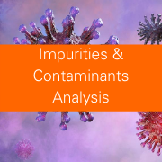 Impurities and contaminants analysis