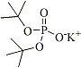 Di-tert-butylphosphate, potassium salt