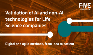 AI and non-AI validation technologies for Life Science companies