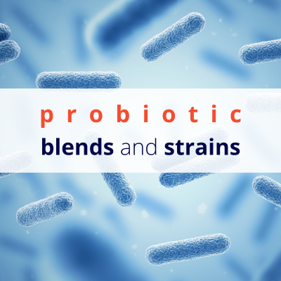 Probiotic blends and strains - APIs