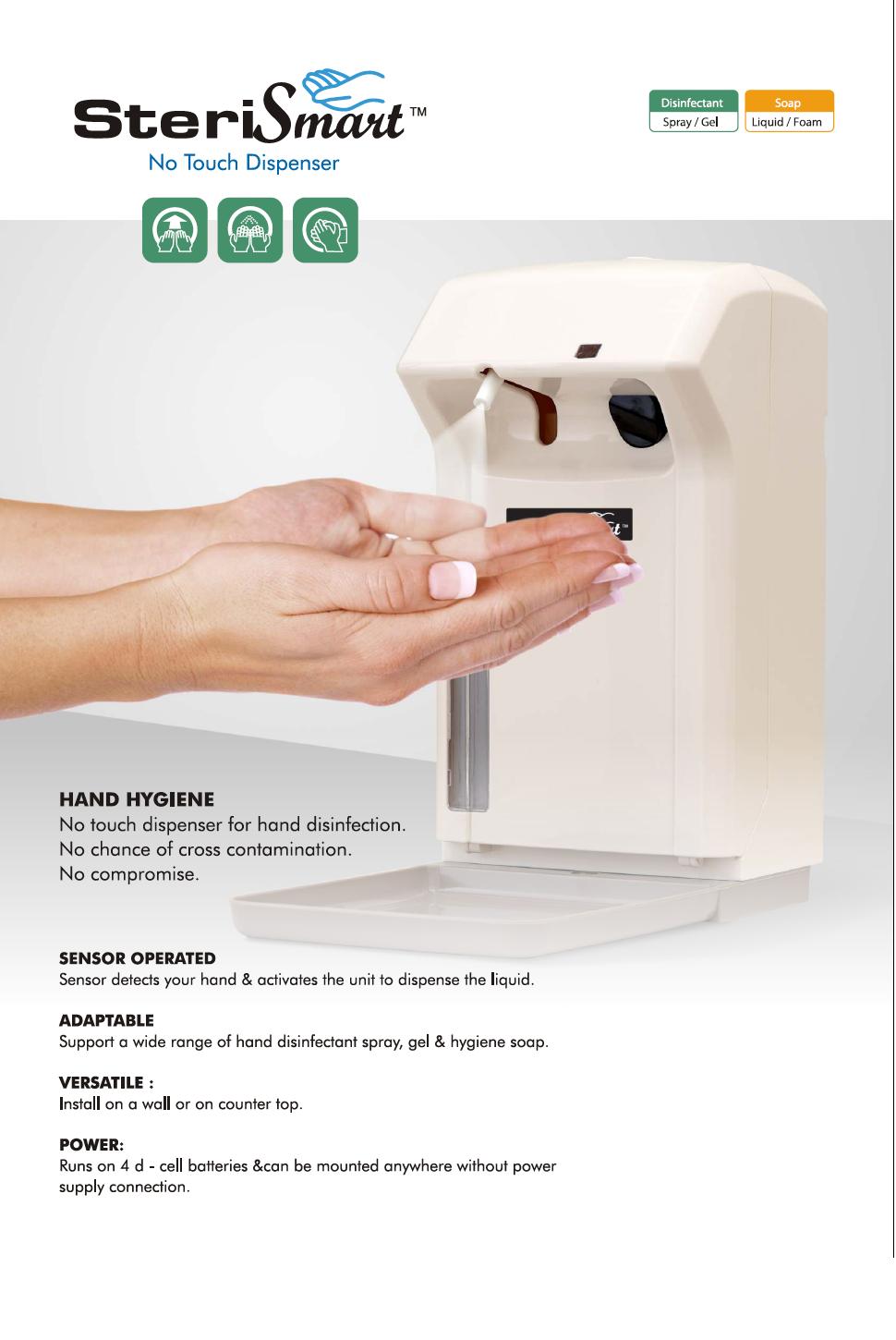 Sterismart : Touch-less Hand Sanitizer dispenser systems.