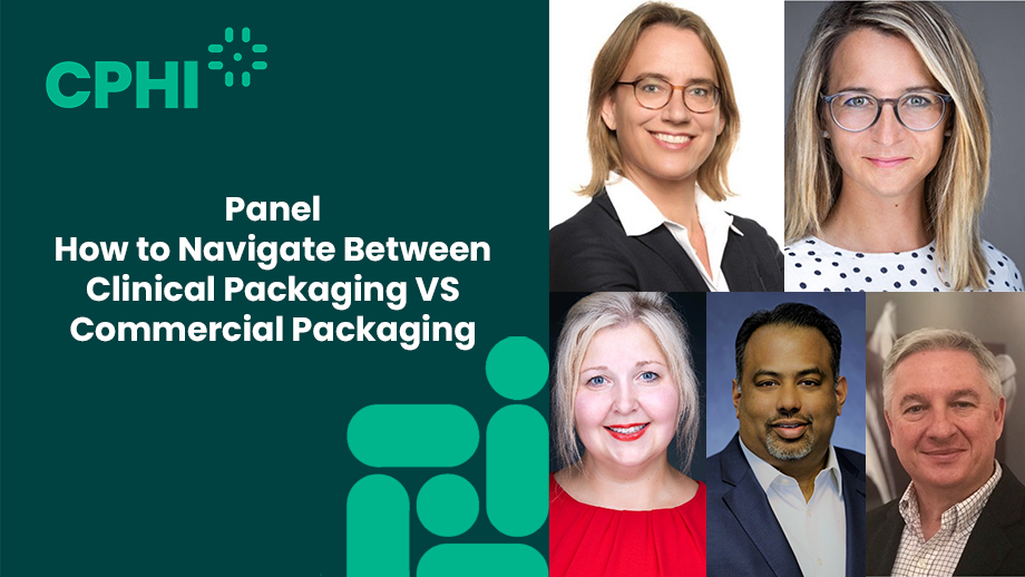 Panel: How to Navigate Between Clinical Packaging VS Commercial Packaging